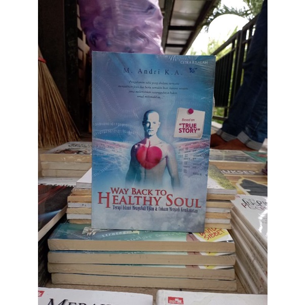 OBRAL BUKU MOTIVASI / PENGEMBANGAN DIRI / INSPIRASI / SELF IMPROVE / INOVASI / SETRUM WARSITO / LIVING SACRIFICE / SUKSES MANUSIA / REMINDMYSELF / KARATE PROJECT / MANAGEMENT / MURAH ORIGINAL-WAY BACK TO HEALT