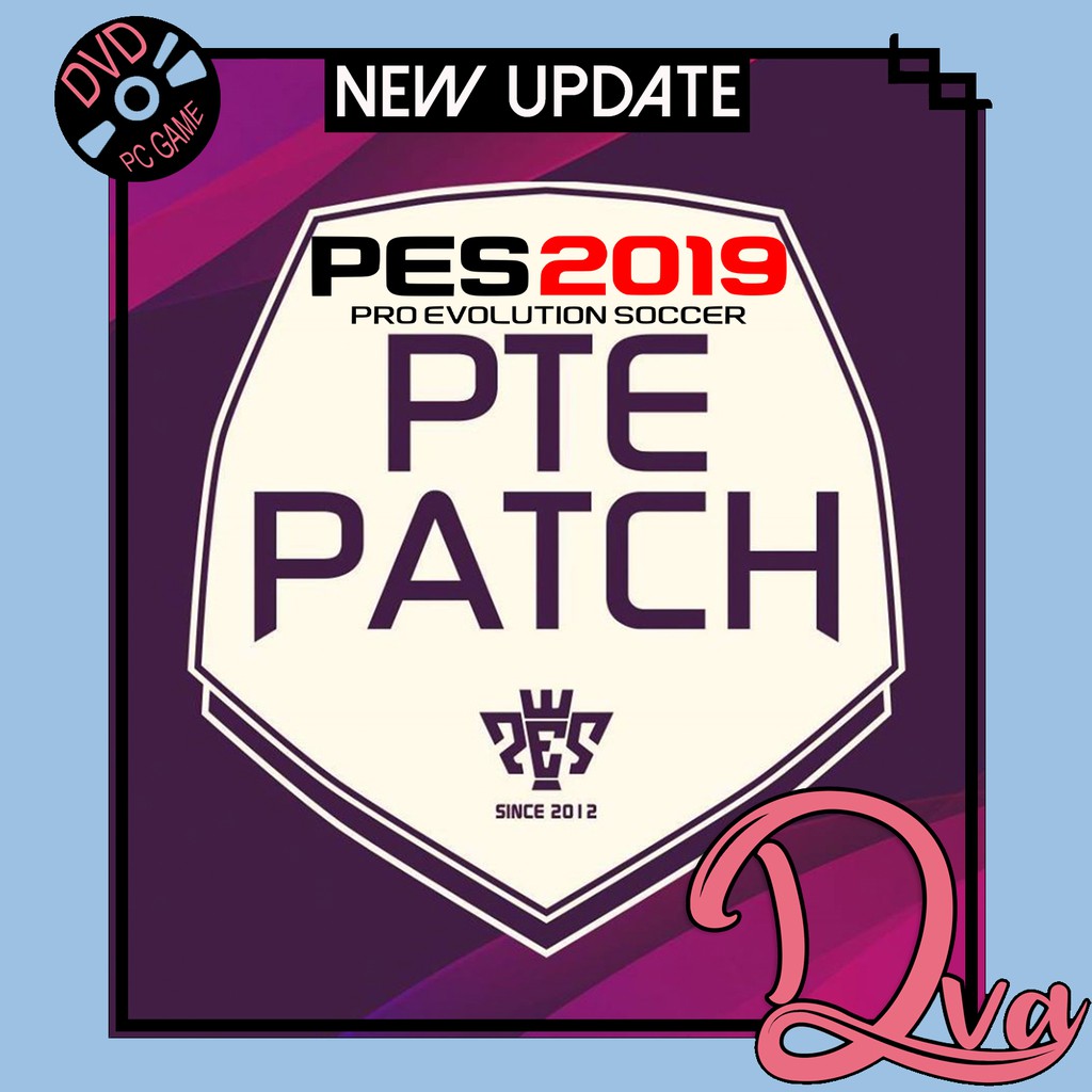 PTE Patch PES 2019 New UPDATE  PC GAME CD DVD GAME PC