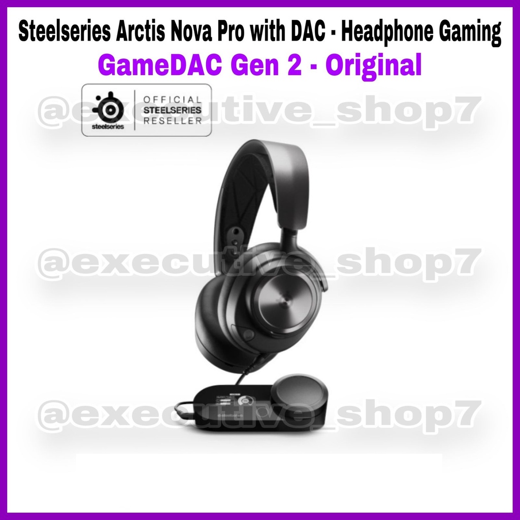 Steelseries Arctis Nova Pro with DAC • Headphone Gaming GameDAC Gen 2 - Original - Garansi Resmi 1 Tahun