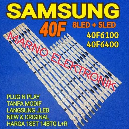 LAMPU BL BACKLIGHT LED TV SAMSUNG 40IN UA-40F6100 UA-40F6400 40INCH UA40F6100 UA40F6400 13K 3V UA 40