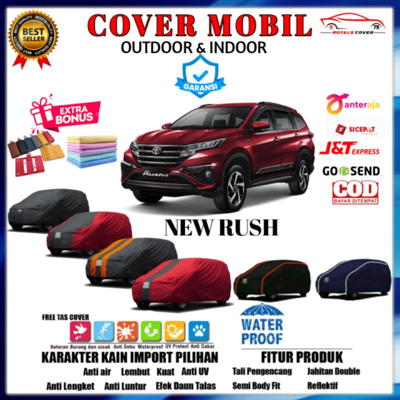 Body Cover Sarung Mobil Toyota All New Rush Selimut Mantel Tutup Mobil Outdoor Waterproof Anti Air