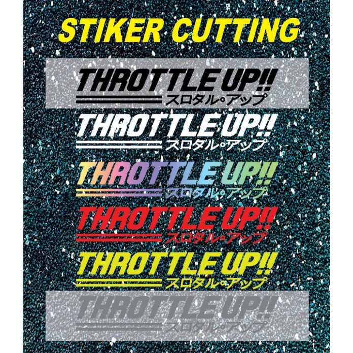 stiker throttle up