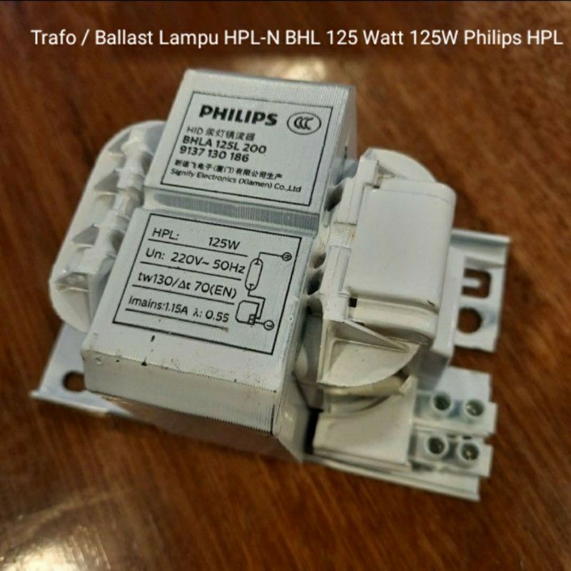 Trafo / Ballast Lampu HPL-N BHL 125 Watt 125W Philips HPL HPLN 125 W Travo Malang