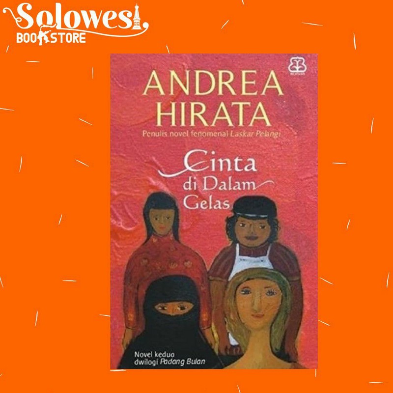 CINTA DI DALAM GELAS - ANDREA HIRATA