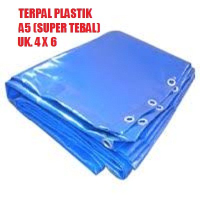 TERPAL PLASTIK ANTI AIR A5 SUPER UKURAN 4X6