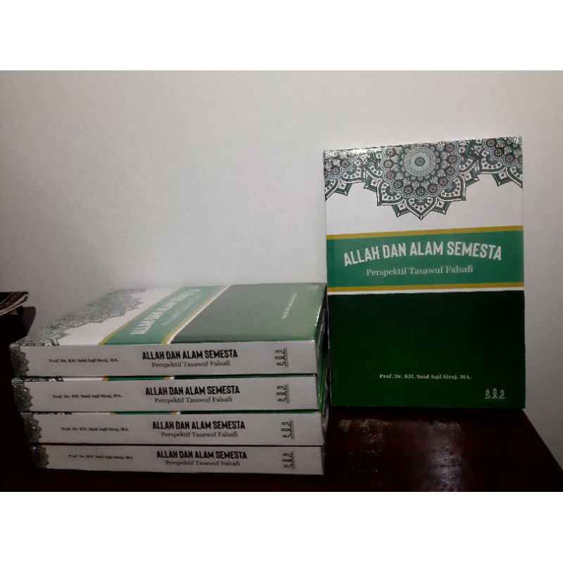 ALLAH DAN ALAM SEMESTA (Perspektif Tasawuf Falsafi) Original 100%