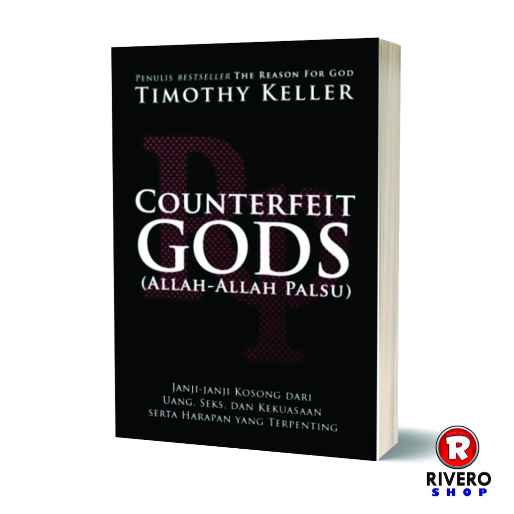 COUNTERFEIT GODS - Timothy Keller