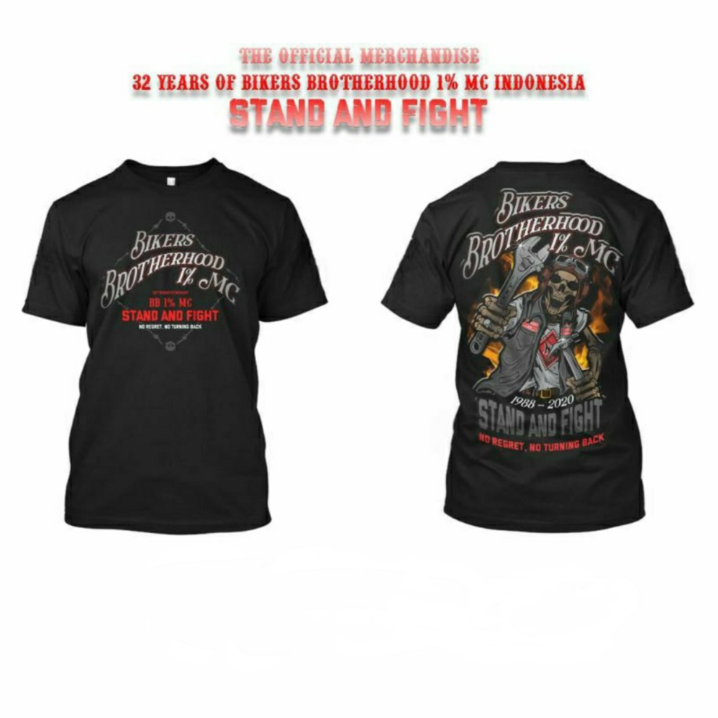 Tshirt Kaos Bikers Brotherhood 1% MC Anniversary 32nd