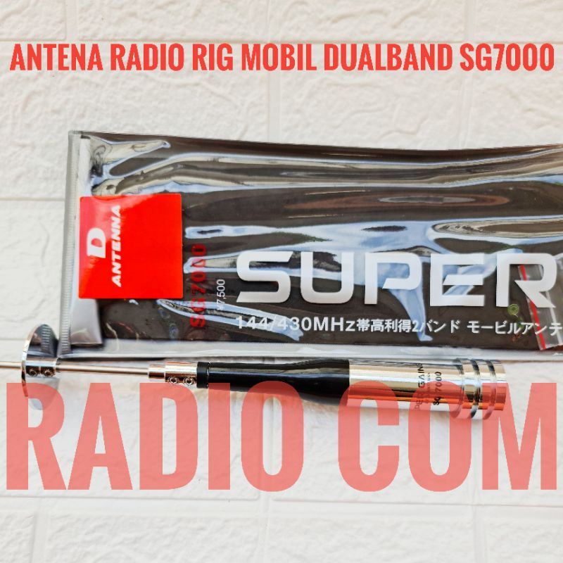 ANTENA RADIO MOBIL DUALBAND SUPER GAINER SG 7000 ANTENA RADIO RIG DUALBAND SUPERGAINER SG7000