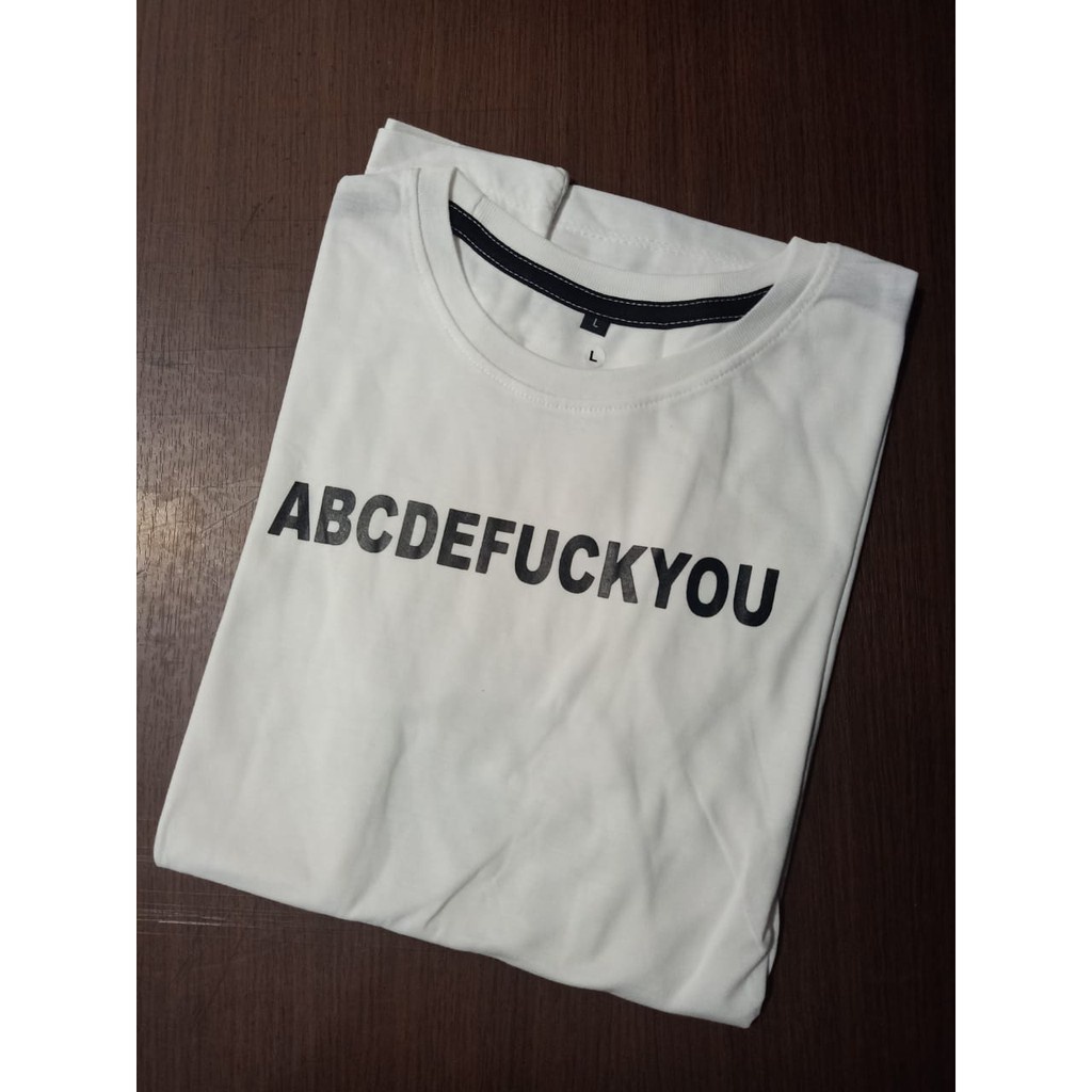 Tshirt Baju Kaos Distro ABCDEFUCKYOU/ Kaos Distro Pria Wanita