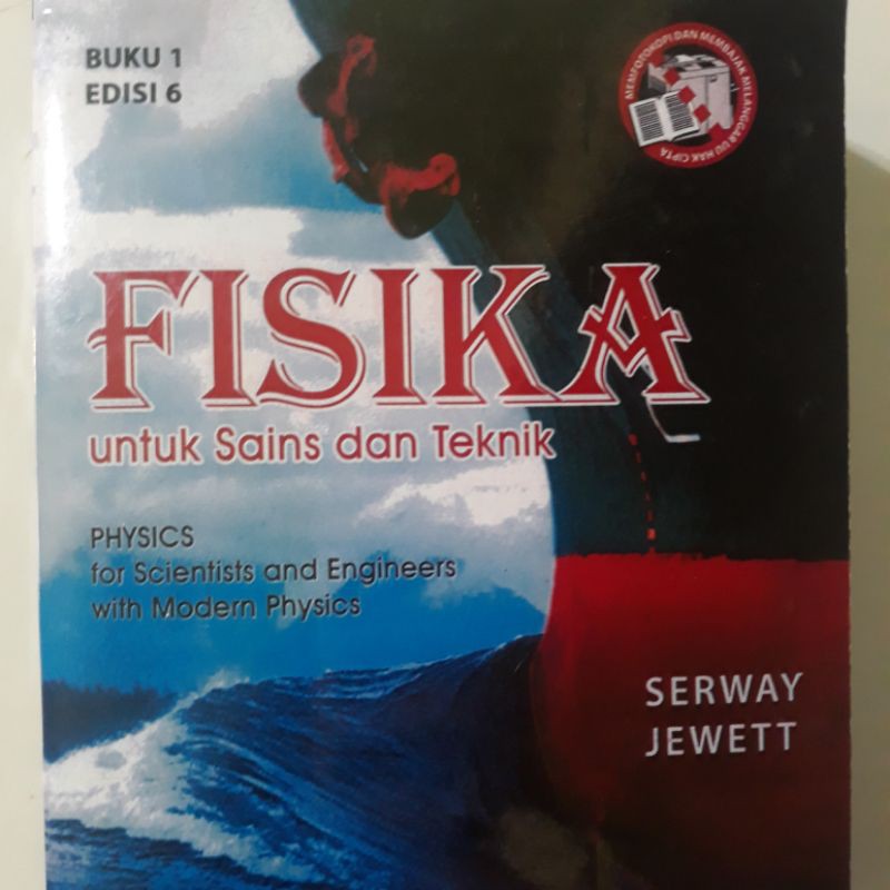 buku Fisika Dasar Untuk Sains dan teknik Serway Jewett