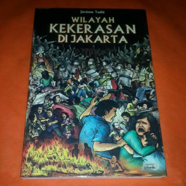 Wilayah Kekerasan di Jakarta