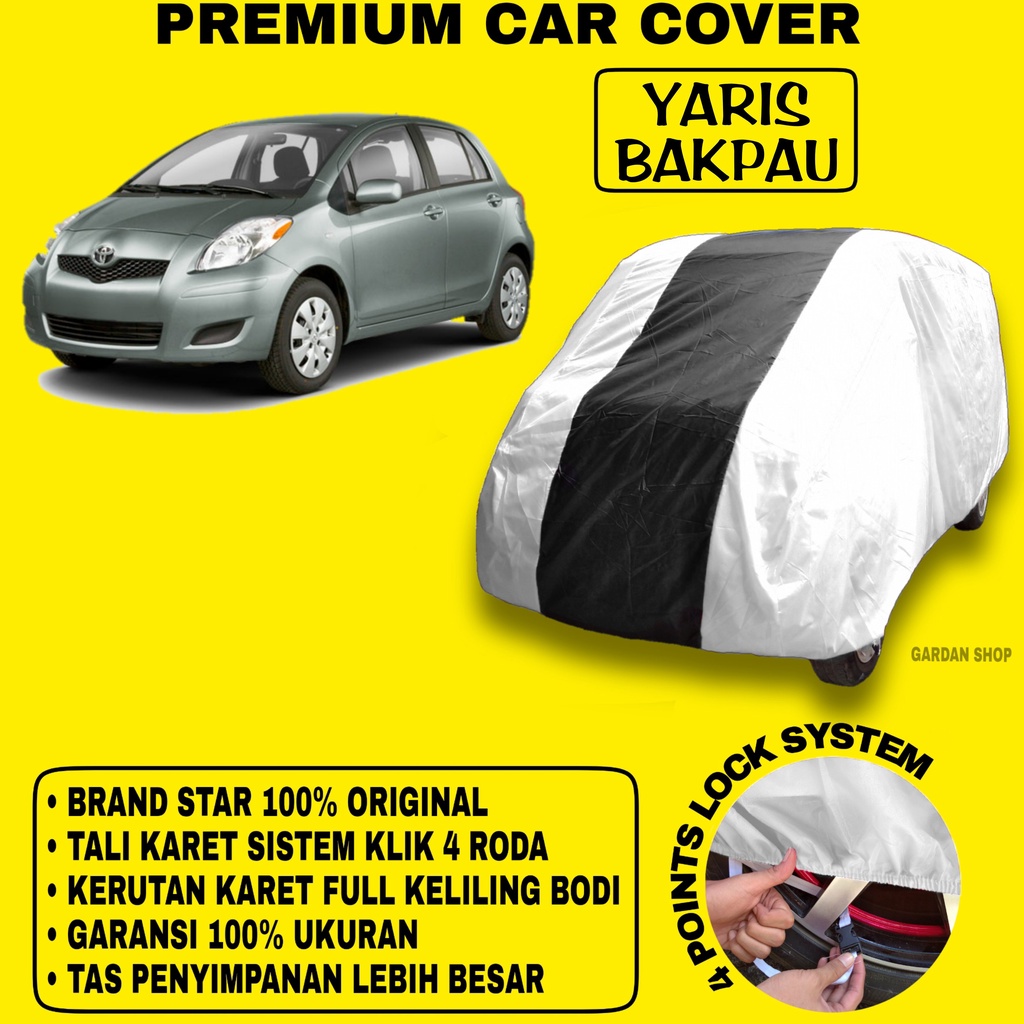 Body Cover YARIS BAKPAU SILVER HITAM Penutup Bodi Mobil Yaris Bakpau Waterproof PREMIUM