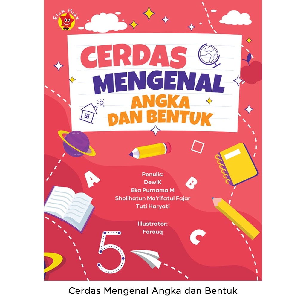 Gramedia Bali - Cerdas Mengenal Angka dan Bentuk