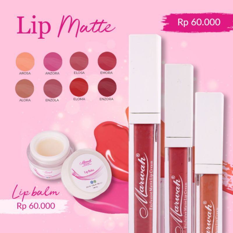 Marwah Lip Cream / Lip Matte / Lip Balm (melembabkan, mencegah kerusakan, menutrisi)