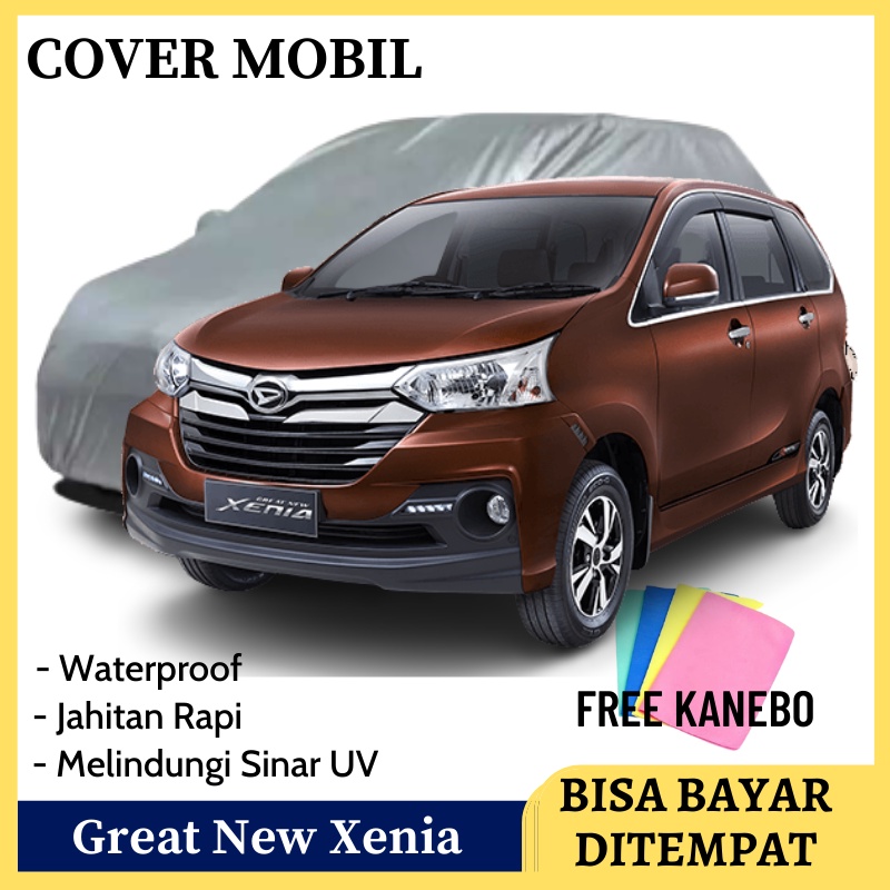Cover Mobil Body Cover / Sarung Mobil Great New Xenia Polyesther 100% Waterproof Cover Sarung Mobil 