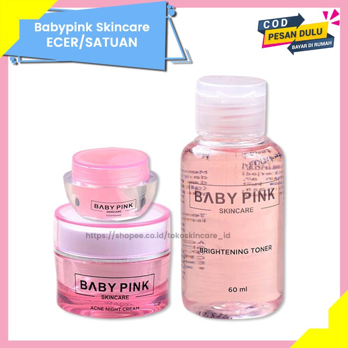 Soothing Gel &amp; Acne Night Cream &amp; Brightening Toner Baby Pink Skincare Original BPOM