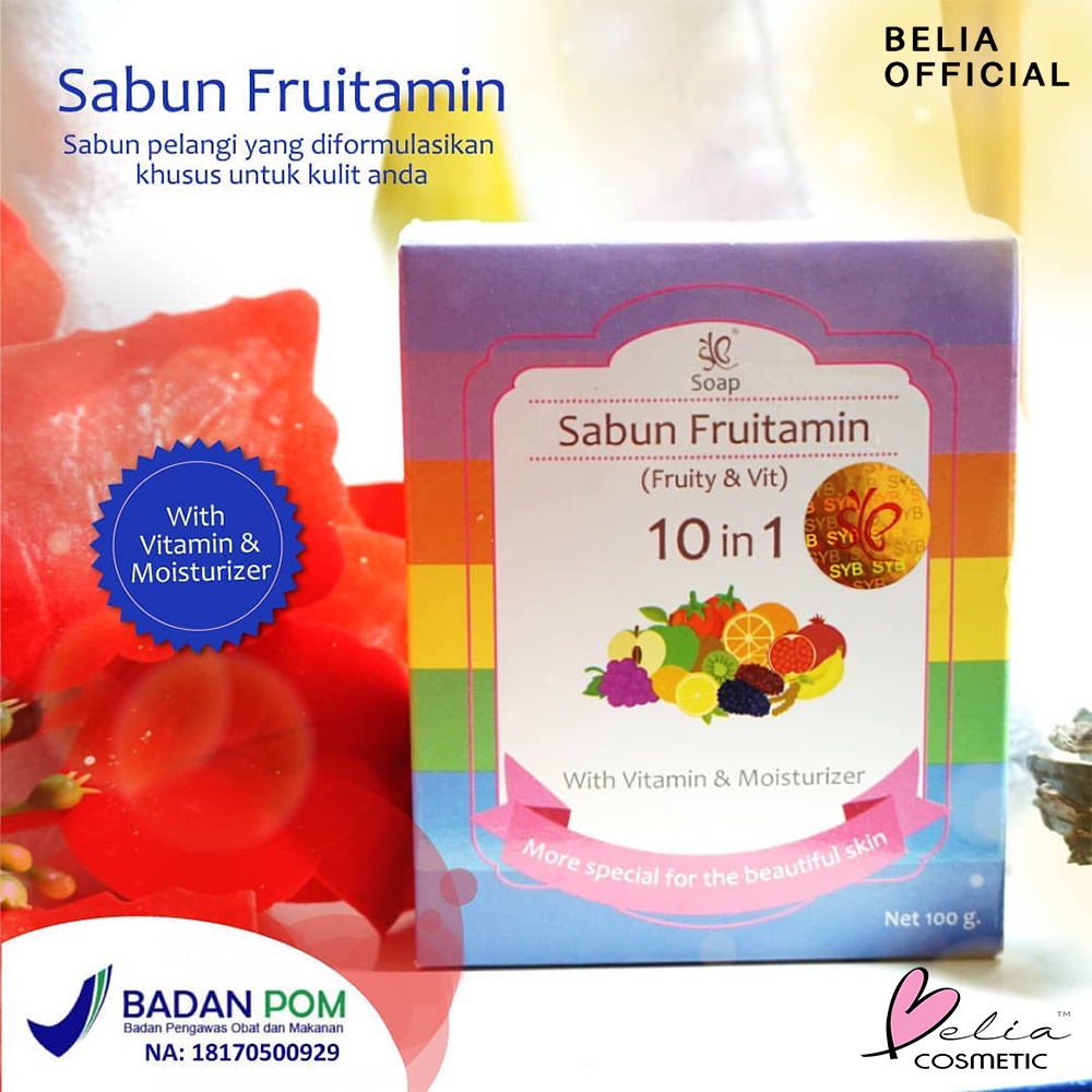 ❤ BELIA ❤ SYB Sabun Fruitamin 10 In 1 | 100g | Sabun Badan | Sabun Muka | BPOM