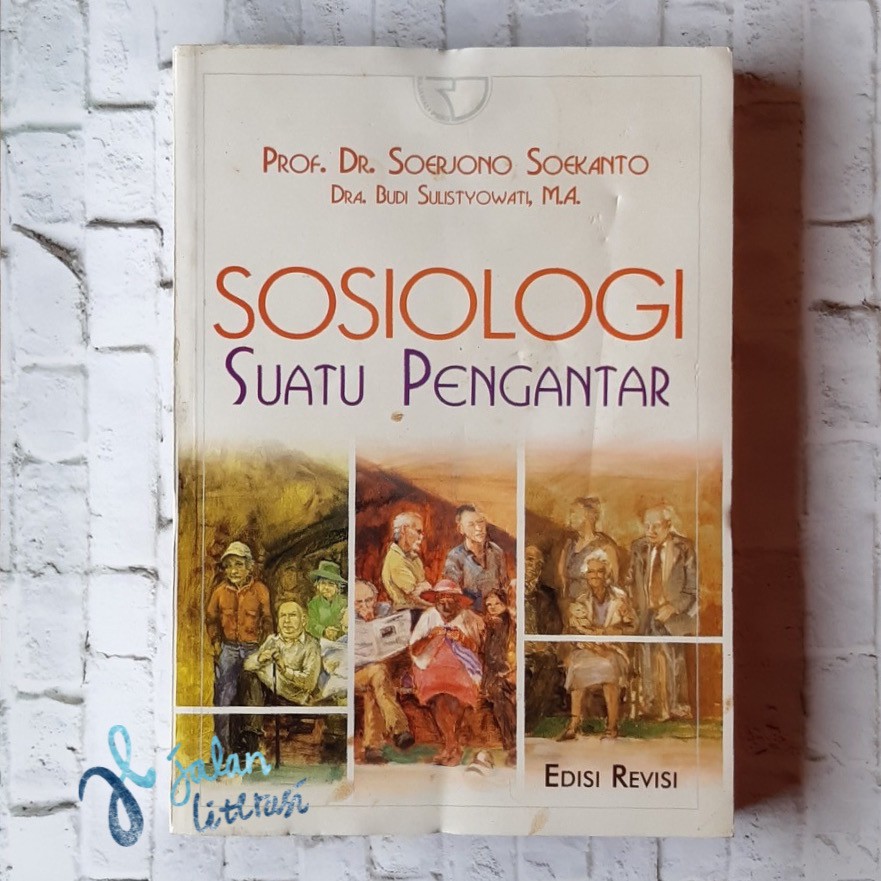 Sosiologi Suatu Pengantar - Soerjono Soekanto