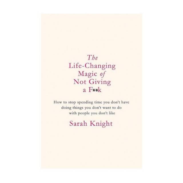 The Life-Changing Magic Of Not Giving A F*ck - Foto 9