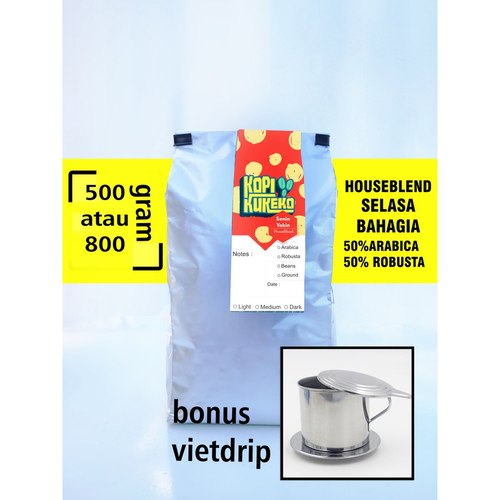 

PROMO BUNDLING KOPI House Blend Senin Yakin I 50%arabica 50%robusta I KOPI BUBUK / KOPI BIJI