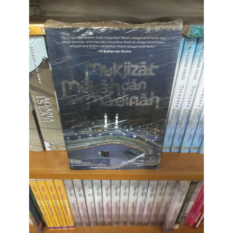 Buku Mukjizat Mekah dan Madinah