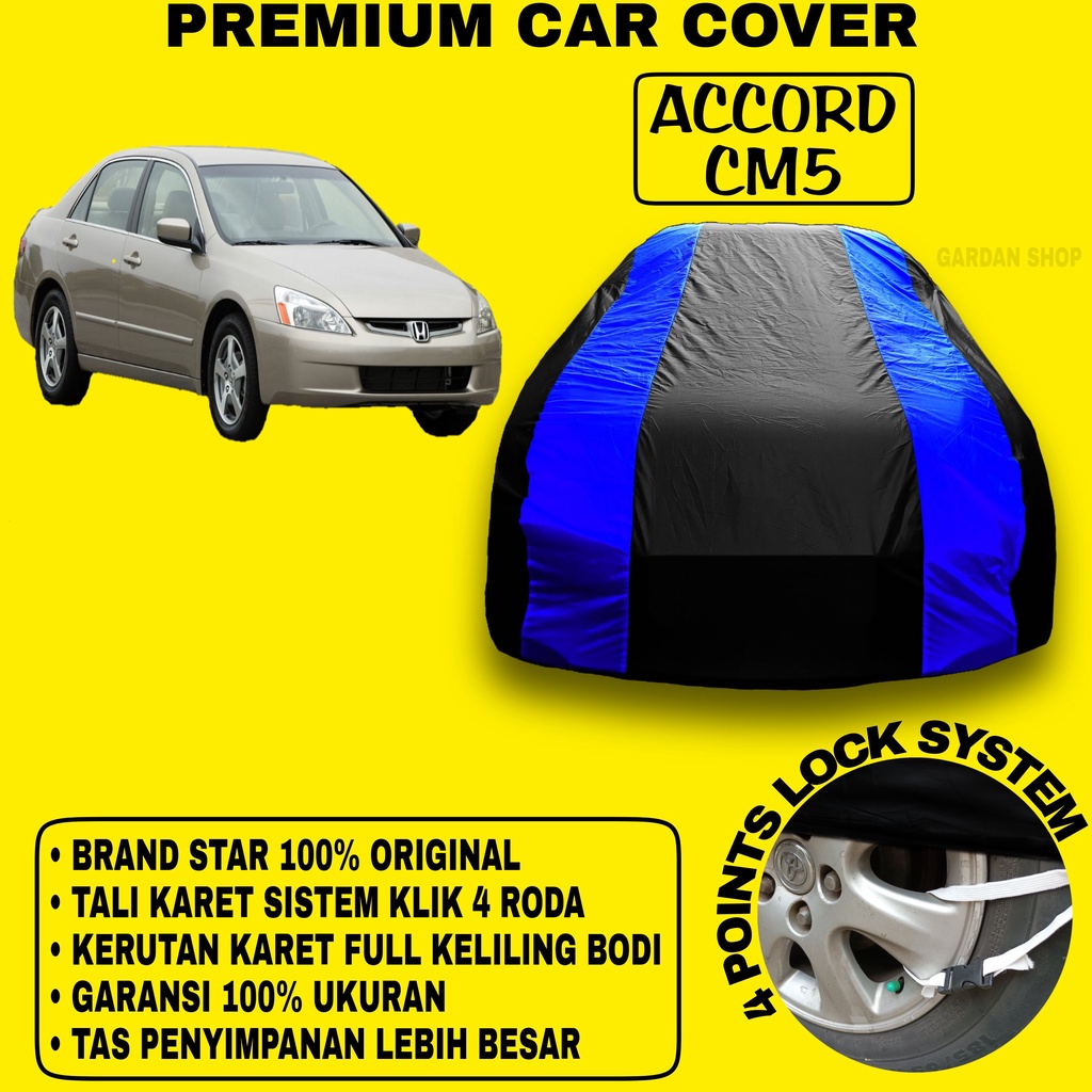 Body Cover Honda ACCORD CM5 Sarung Strip BIRU penutup Pelindung Selimut Bodi Mobil Accord CM5 PREMIUM Blue