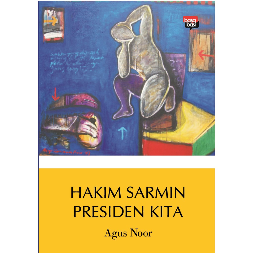 

Buku Hakim Sarmin Presiden Kita - Basabasi