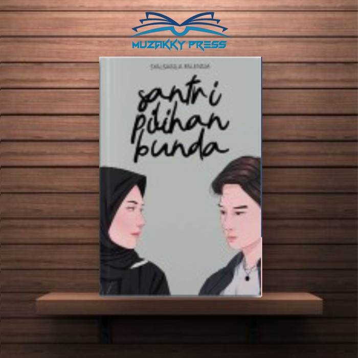 

PROMO!!! BUKU NOVEL SANTRI PILIHAN BUNDA -SYALSABILA FALENSIA TERLARIS