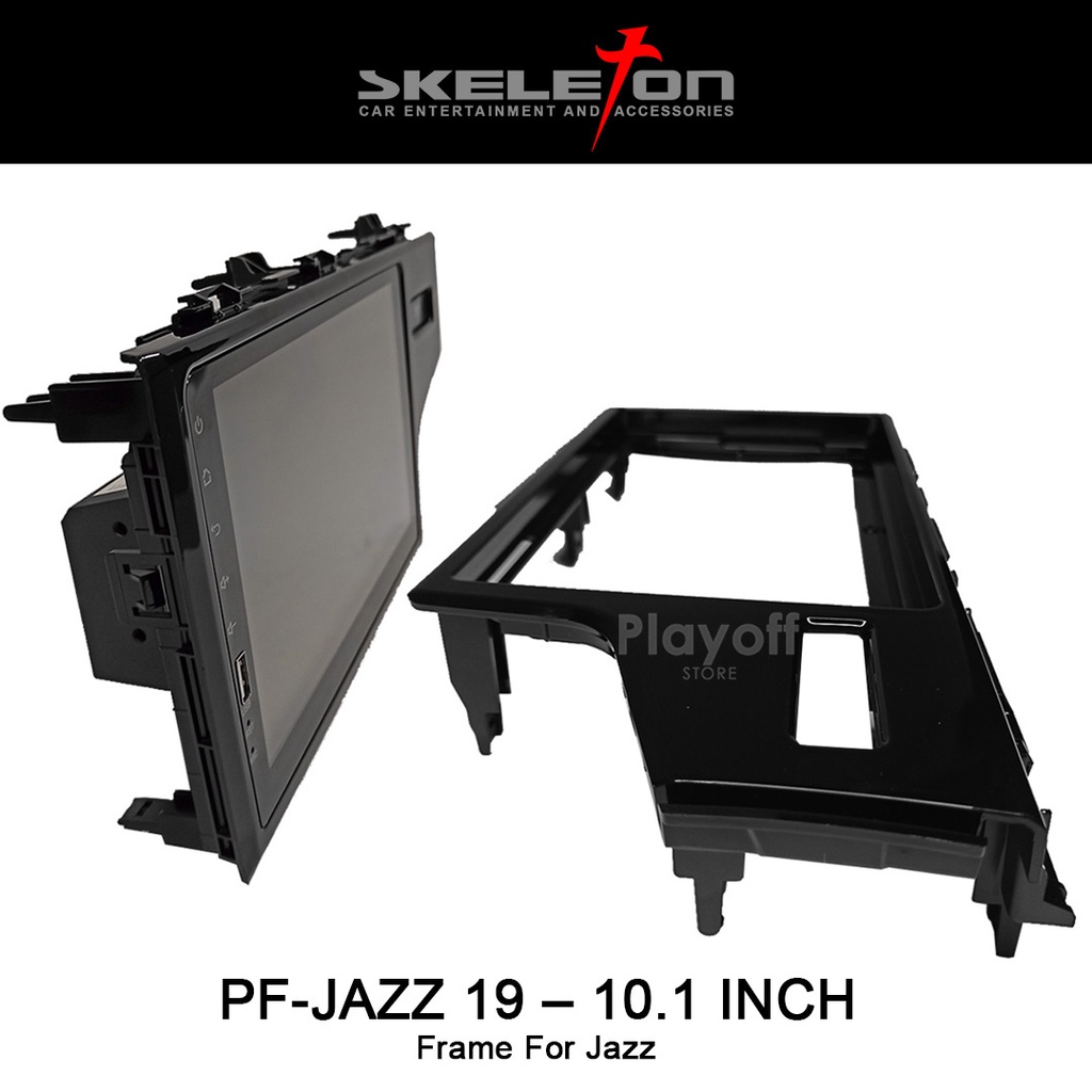 Frame Head Unit 9 dan 10 inch Skeleton for Jazz