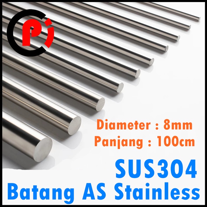 Batang AS STAINLESS SUS 304 SHAFT SMOOTH ROD Round 8mm x 100cm ( 1M )