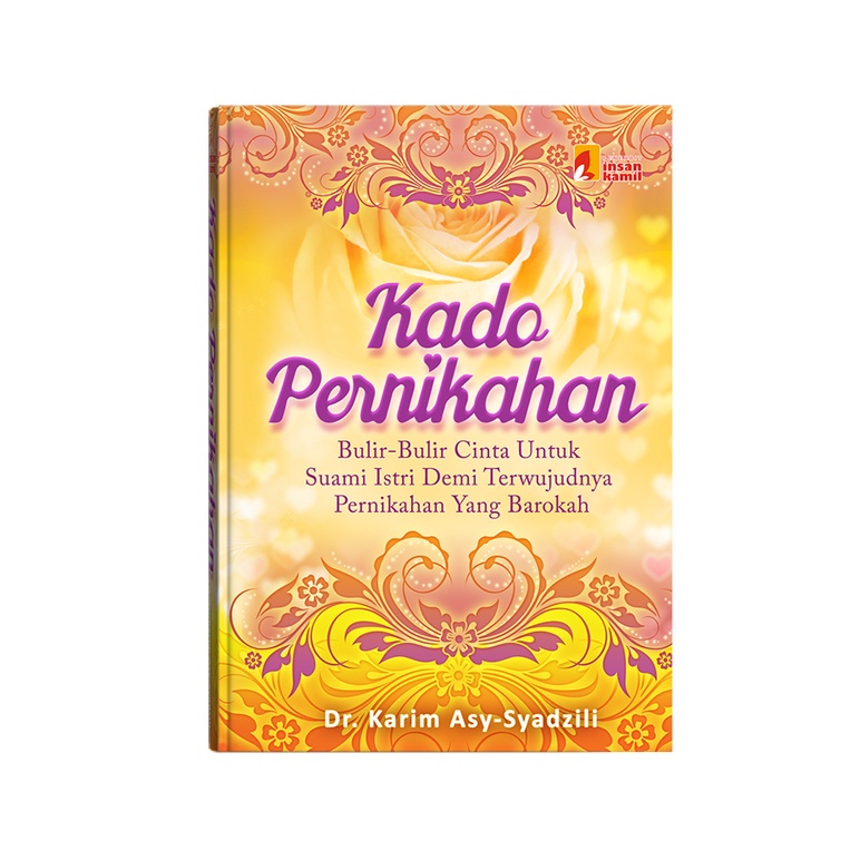 Kado Pernikahan Dr. Karim Asy-Syadzili