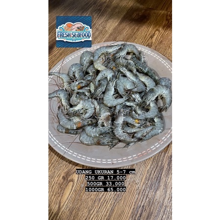 

UDANG 5-7cm SEAFRESH