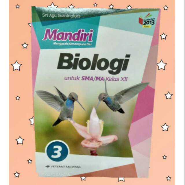 MANDIRI, BIOLOGI UNTUK SMU/MA KELAS 12