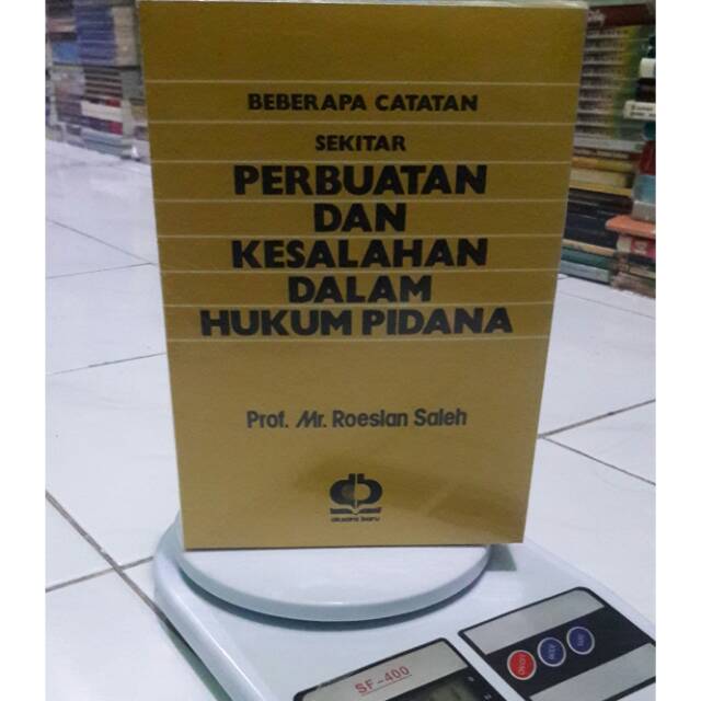beberapa catatan sekitar perbuatan dan kesalahan dalam hukum