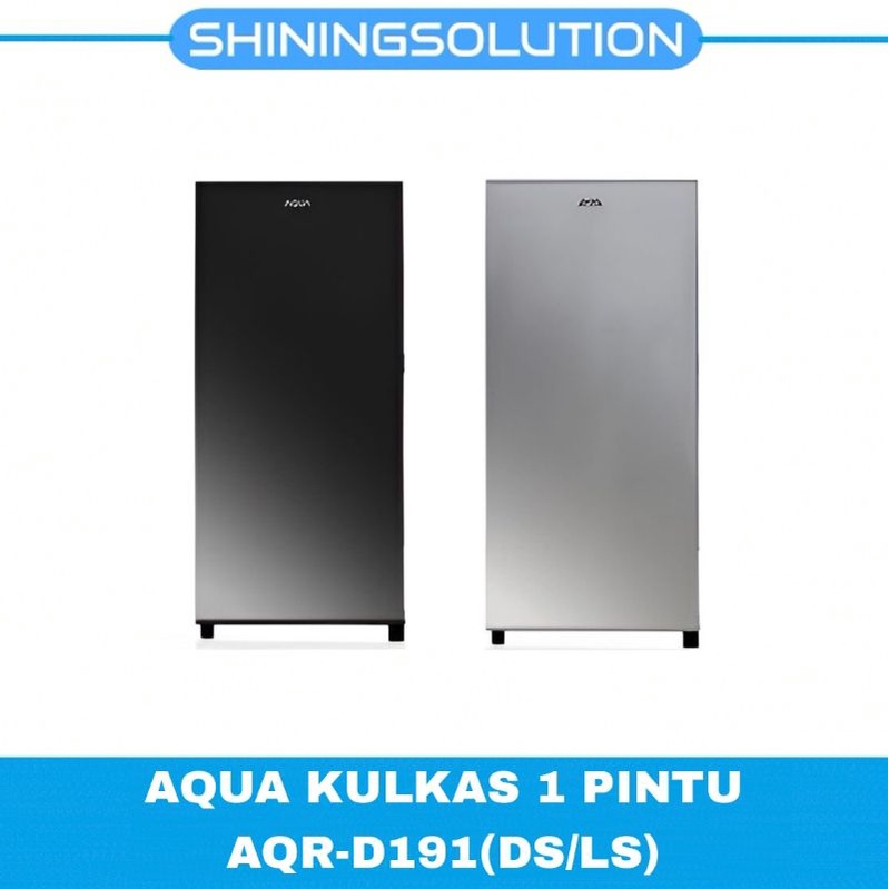 KULKAS AQUA 1 PINTU AQR-D191(DS/LS) (160 L)