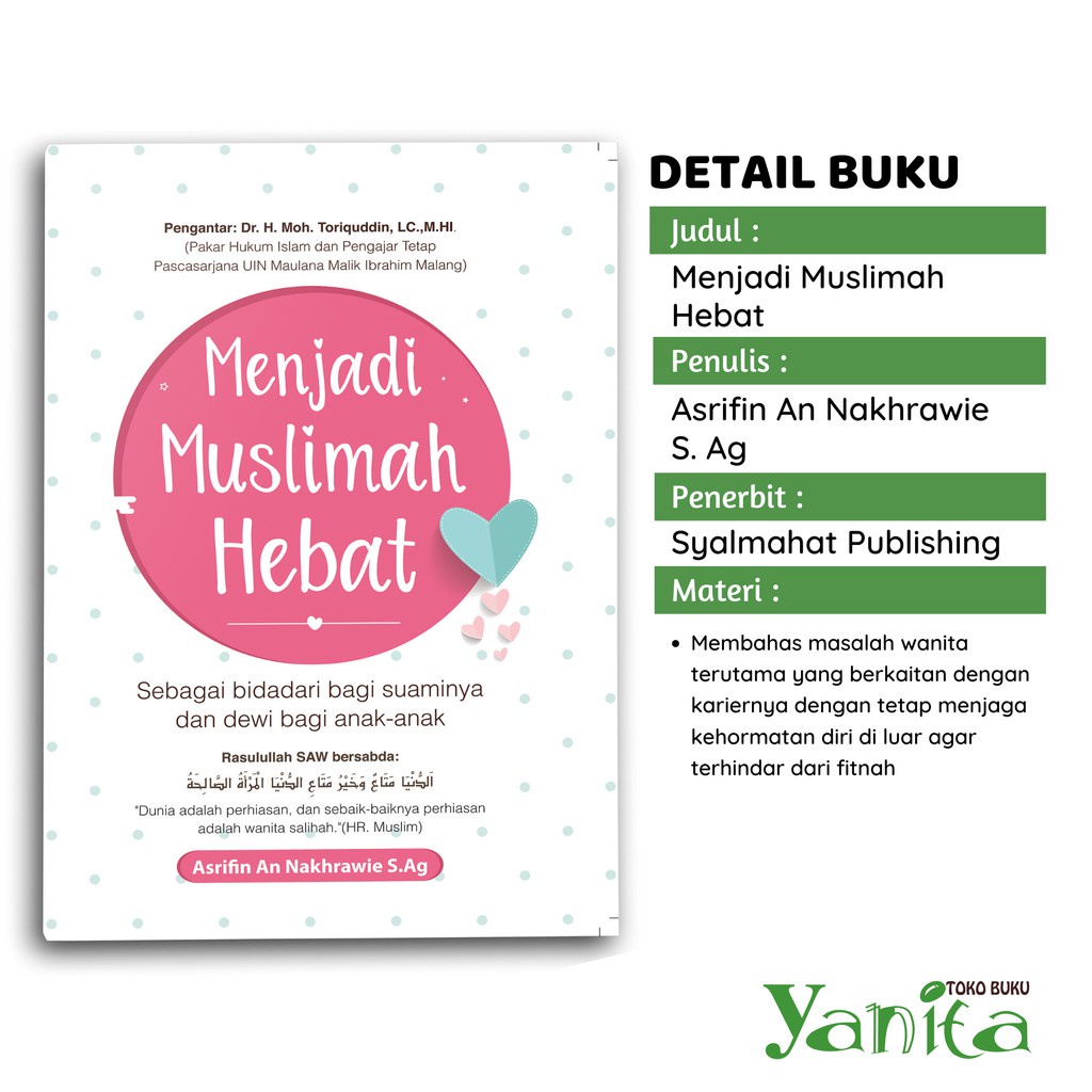 Syalmahat Publishing Buku Motivasi Islam Menjadi Muslimah Hebat Sebagai Bidadari Bagi Suaminya Dan Dewi Bagi Anak Anak-1