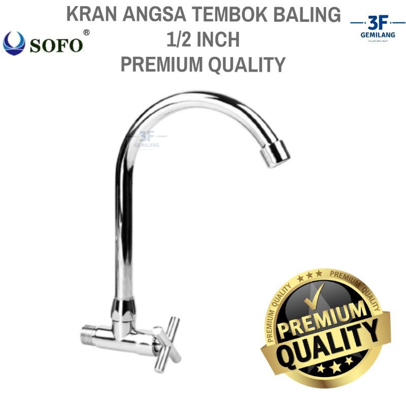 Sofo - Kran ANGSA TEMBOK DAPUR BALING 1/2 INCH PREMIUM QUALITY