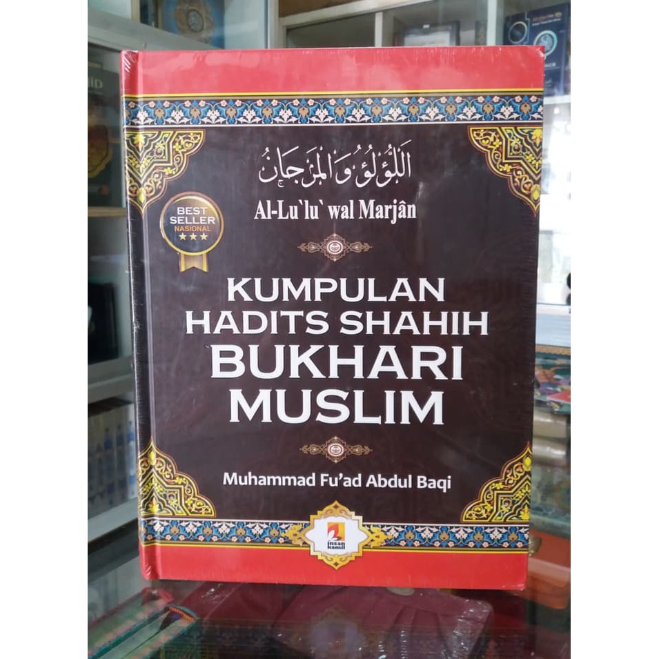Kumpulan Hadits Bukhari Muslim