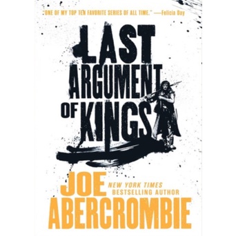 Last Argument of Kings - Joe Abercrombie (English)