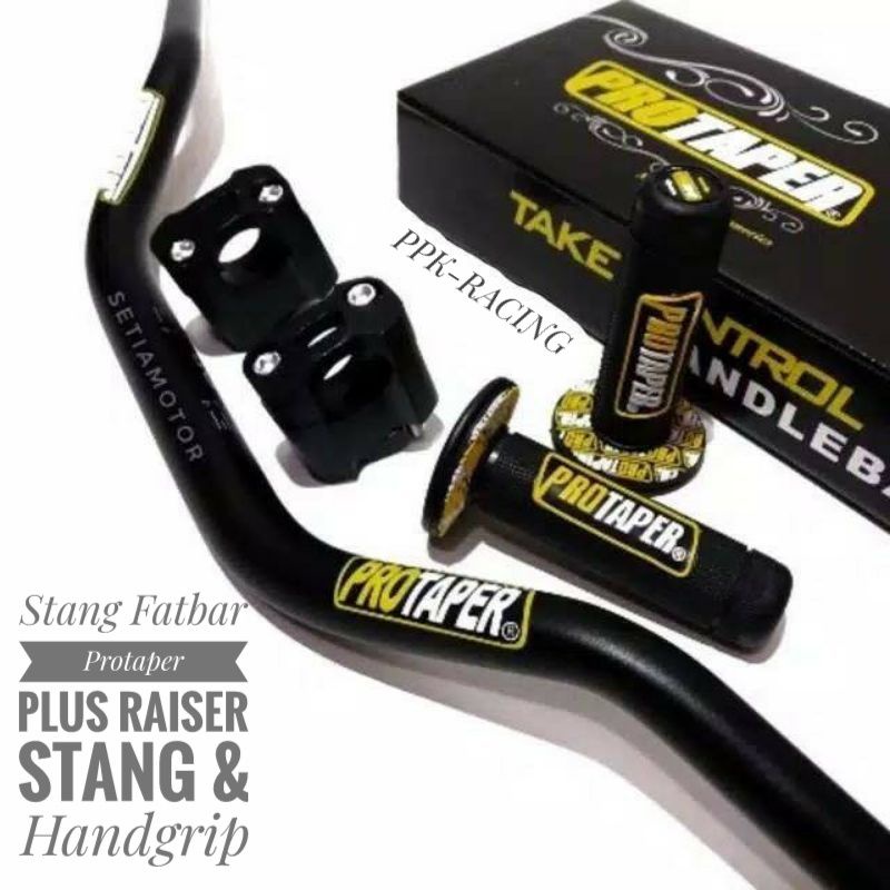 Stang Fatbar Protaper Plus Raiser Stang &amp; Handgrip KLX CB150 Vixion Xabre XRide