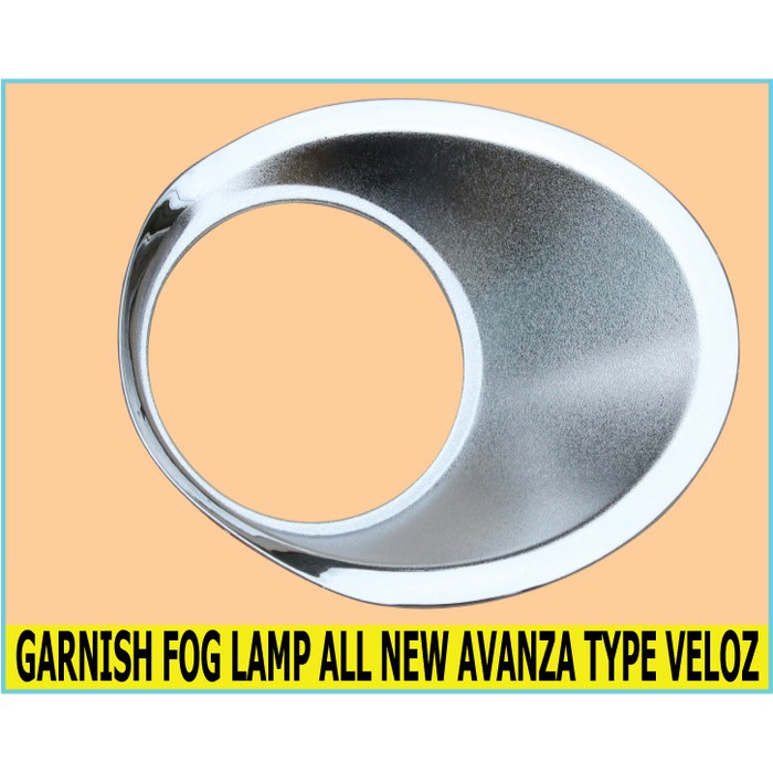 Garnish Ring Fog Lamp Foglamp All New Avanza Type Tipe Veloz Chrome