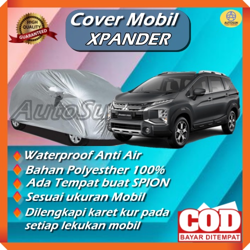 Sarung mobil cover penutup mobil selimut mobil MITSUBISHI XPANDER   waterproof anti air Proteksi Sinar U.V Matahari by AutoSun