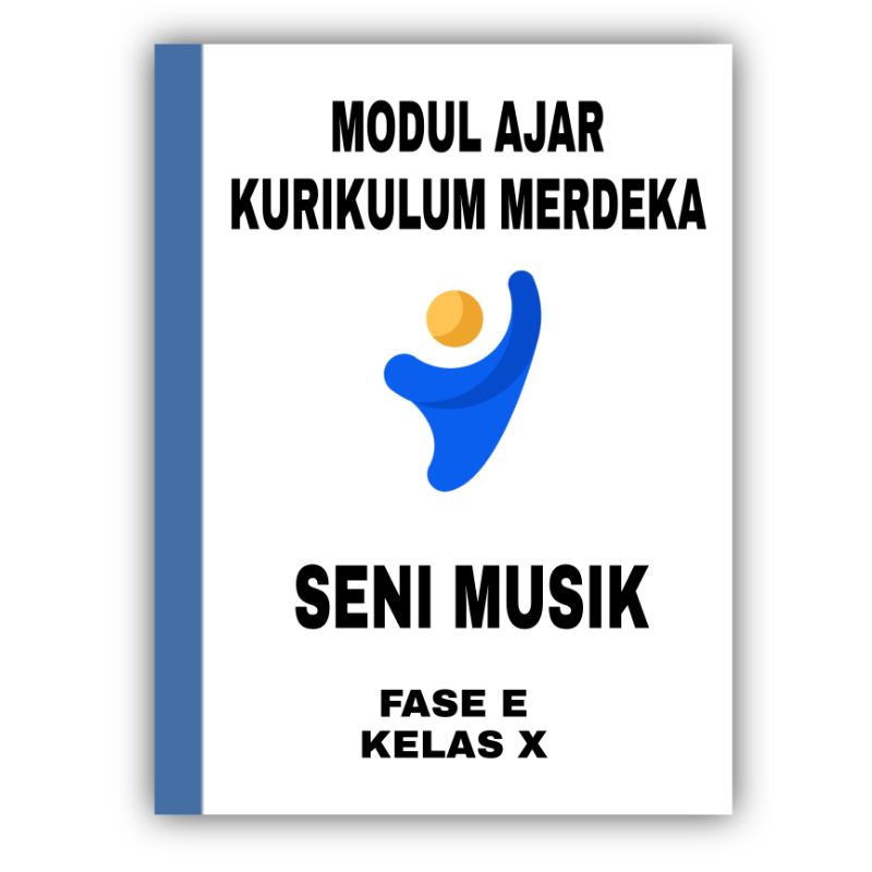 RPP KURIKULUM MERDEKA  seni musik  kelas 10 | modul ajar kurikulum merdeka