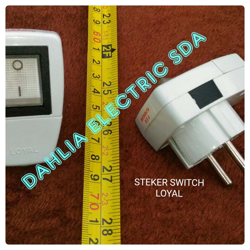 STEKER SWITCH LOYAL / STEKER LAMP LOYAL