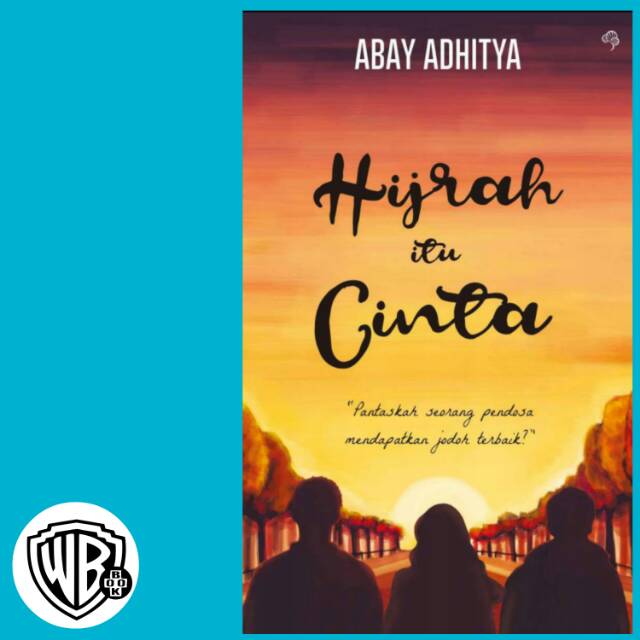 Novel Hijrah Itu Cinta Abay Adhitya Kang Abay Shopee Indonesia