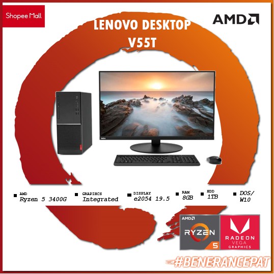 LENOVO DESKTOP PC V55T - AMD Ryzen 5 3400G 8GB 1TB Vega 11 + LCD E2054 19.5