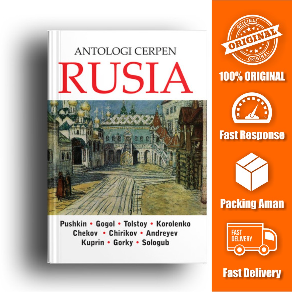 Buku Antologi Cerpen Rusia Pushkin Gogol Tolstoy Korolenko Chekov Chirikov Andreyev Kuprin Gorky Sol