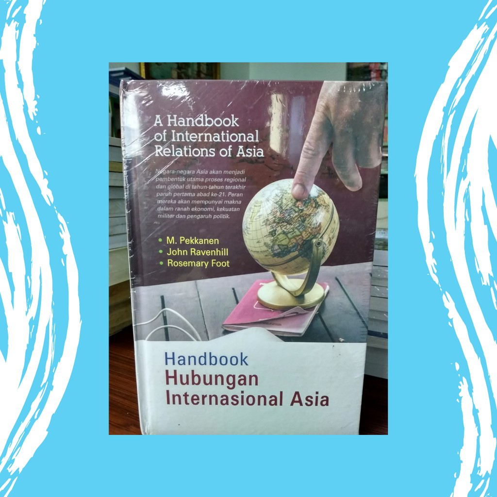 Handbook Hubungan Internasional Asia - Nusamedia