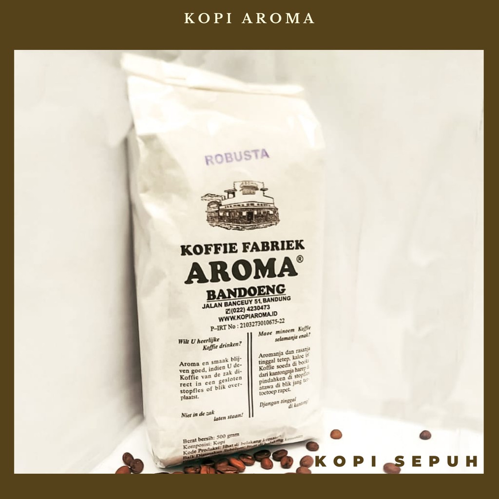 

KOPI KHAS BANDUNG, KOPI AROMA ROBUSTA